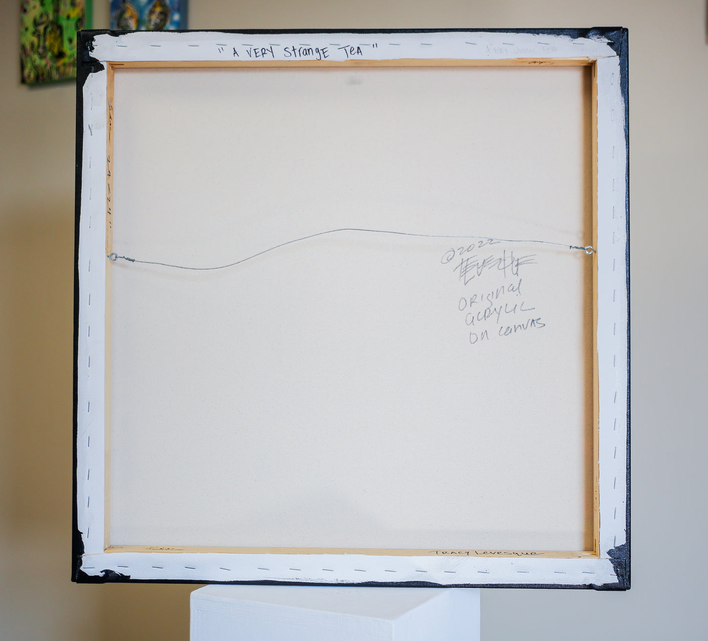 Tracy Levesque "A Very Strange Tea" 24X24